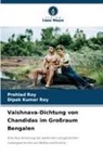 Dipak Kumar Roy, Prohlad Roy - Vaishnava-Dichtung von Chandidas im Großraum Bengalen