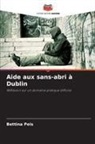 Bettina Peis - Aide aux sans-abri à Dublin