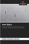 Andrés González Valencia - Iron Stars