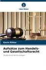 Kevin Rihtar - Aufsätze zum Handels- und Gesellschaftsrecht