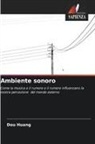 Dou Huang - Ambiente sonoro