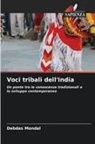 Debdas Mondal - Voci tribali dell'India