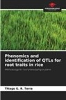Thiago G. R. Terra - Phenomics and identification of QTLs for root traits in rice
