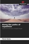 Flávia Hasky - Along the paths of repetition