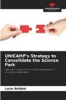 Lucas Baldoni - UNICAMP's Strategy to Consolidate the Science Park