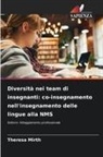 Theresa Mirth - Diversità nei team di insegnanti: co-insegnamento nell'insegnamento delle lingue alla NMS
