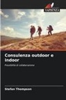 Stefan Thompson - Consulenza outdoor e indoor