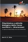 Davi O. E. Silva - Fitochimica e attività biologica della Cocos nucifera L. (Arecaceae)