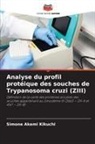 Simone Akemi Kikuchi - Analyse du profil protéique des souches de Trypanosoma cruzi (ZIII)