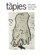 Mariuccia . . . [et al. Galfetti, Núria Homs, Stowarzyszenie Historyk Ow Sztuki, Antoni . . . [et al. Tàpies - Tàpies. Obra gráfica 1979-1986