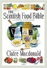 Claire Macdonald, Bob Dewar - Scottish Food Bible