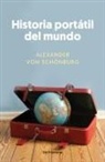 Alexander von Schönburg - Historia portátil del Mundo