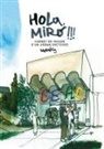 Swasky - Hola, Miró!!! : carnet de voyage d'un urban sketcher