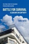 Toru Goto - Battle for Survival