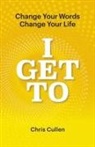 Chris Cullen, Katie Rochelle - I Get To