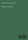 Angel Fernández de los Ríos - Tesoro de cuentos