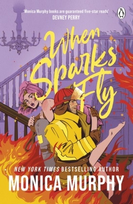 Monica Murphy, Murphy Monica - When Sparks Fly