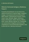 A. Martínez del Romero - Historia Universal Antigua y Moderna. Tomo X