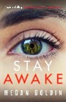 Megan Goldin - Stay Awake