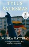 Sandra Matthias - Tylus ¿auksmas