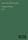 William Newmarch, Thomas Tooke - A History of Prices