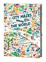 Stephanie Babin, Antoine Corbineau - City Mazes Around the World