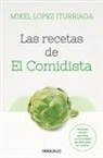 Mikel López Iturriaga - Las recetas de El Comidista