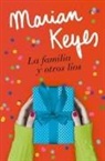 Marian Keyes - La familia y otros líos