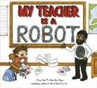 Jeffrey Brown - My Teacher Is a Robot