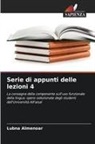 Lubna Almenoar - Serie di appunti delle lezioni 4