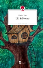 Shanice Page - Lili & Momo. Life is a Story - story.one