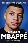 Julien Laurens - Kylian Mbappe