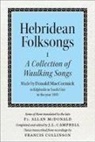 John Lorne Campbell, John Lorne Campbell - Hebridean Folk Songs: A Collection of Waulking Songs By Donald