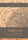 Reinhard Lauth - Schelling ante la doctrina de la ciencia de Fichte