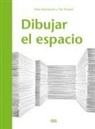 Peter Boerboom, Tim Proetel - Dibujar el espacio