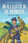 Carter Langdale, Langdale Carter - An Alligator in the Bathroom...and Other Stories