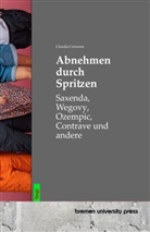 Claudia Correone - Abnehmen durch Spritzen