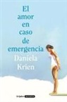 Daniela Krien - El amor en caso de emergencia