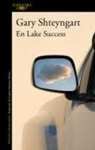 Gary Shteyngart - En Lake Success