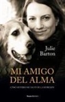 Mi amigo del alma. Cómo mi perro me salvó de la depresión