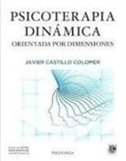 Javier Castillo Colomer - Psicoterapia dinámica orientada por dimensiones