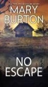 Mary Burton - No Escape