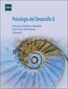 José Óscar . . . [et al. Vila Chaves - Psicología del desarrollo II