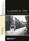 Cristian Pardo Nàcher - La gelada de 1946 : adversitat climàtica, crisi tarongera i primer franquisme