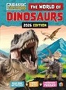 Little Brother Books - The World of Dinosaurs by Jurassic Explorers 2026 Edition