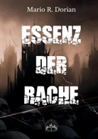 Mario R Dorian, Mario R. Dorian - Essenz der Rache