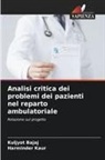 Kuljyot Bajaj, Harminder Kaur - Analisi critica dei problemi dei pazienti nel reparto ambulatoriale