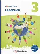 Stefanie Alender, Klaus Kuhn, Sabine Stehr, Sabrina Willwersch, Katrin Kerbusch - ABC der Tiere 3 Neubearbeitung - Lesebuch