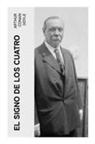 Arthur Conan Doyle - El signo de los cuatro