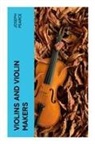 Joseph Pearce - Violins and Violin Makers